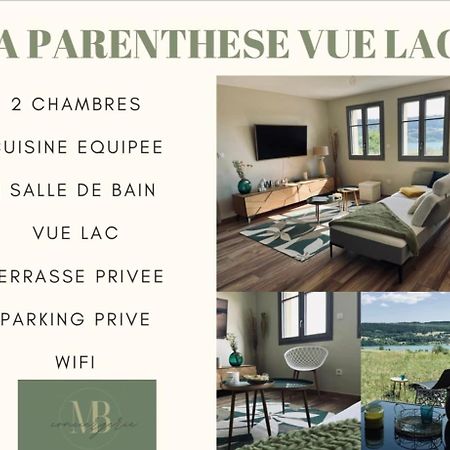 La Parenthese Vue Lac Les Grangettes Bagian luar foto